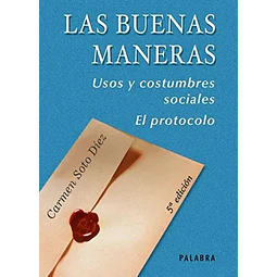 Las Buenas Maneras