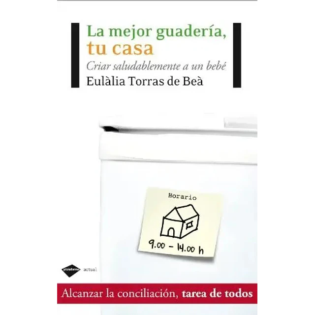 La mejor guardería, tu casa