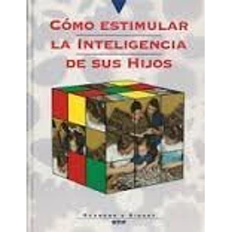 Como estimular la inteligencia de sus hijos