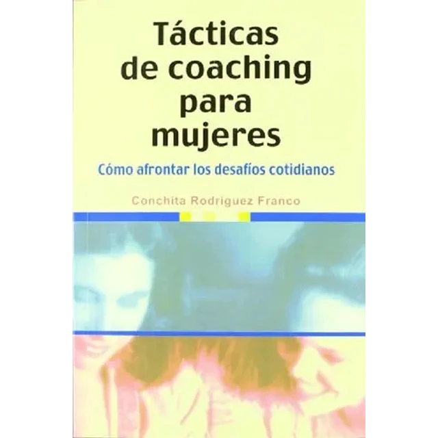 Tácticas de coaching para mujeres