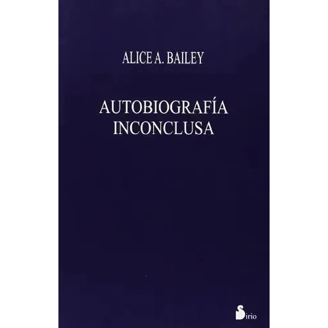 Autobiografía inconclusa