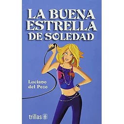 La buena estrella de soledad