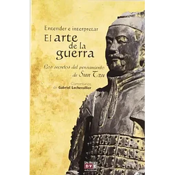 Entender e interpretar El arte de la guerra