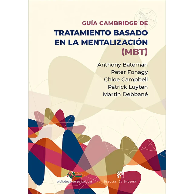 Guía cambridge de tratamiento basado en mentalización