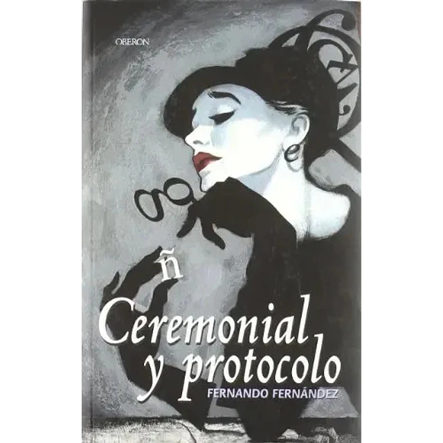 Ceremonial y protocolo