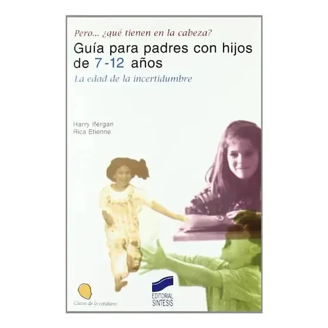 Guía para padres con hijos de 7-12 años