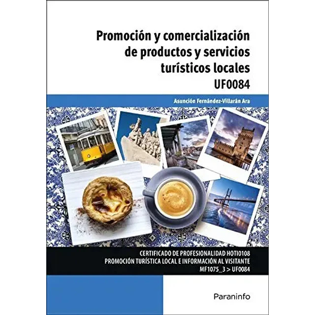 Promoción y comercialización de productos y servicios turísticos locales