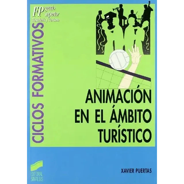 Animación en el Ámbito Turístico
