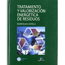 Tratamiento y Valorización Energética de Residuos