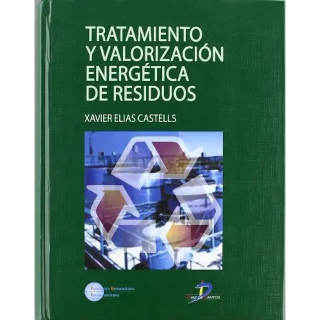Tratamiento y Valorización Energética de Residuos