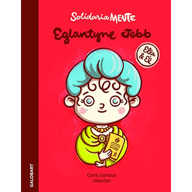 Ella y Él. Solidariamente Eglantyne Jebb / Solidariamente Oscar Schindler