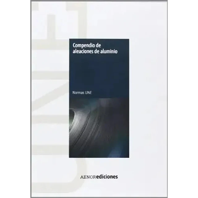 Compendio de Aleaciones de Aluminio
