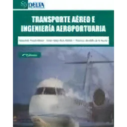 Transporte Aéreo e Ingeniería Aeroportuaria Libro de prácticas