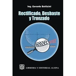 Rectificado, Desbaste y Tronzado