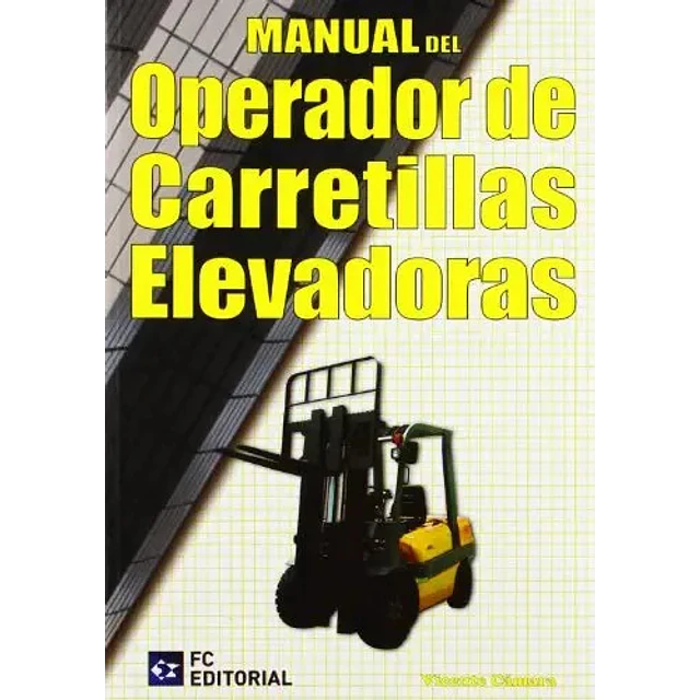 Manual del operador de carretillas elevadoras
