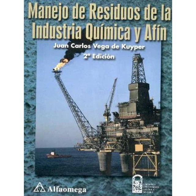 Manejo de residuos de la industria química y afin.