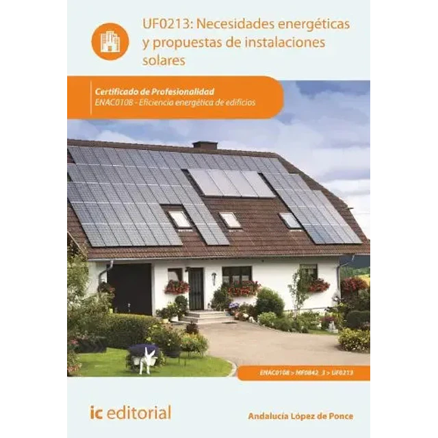Necesidades energeticas y propuestas de instalaciones solares