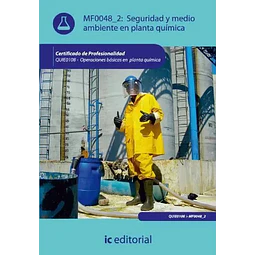 MF0048_2: Seguridad y medio ambiente en planta quimica