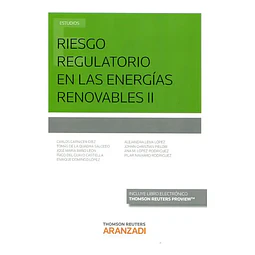 Riesgo regulatorio en las energías renovables II