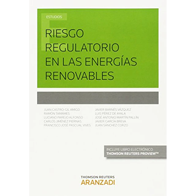 Riesgo regulatorio en las energias renovables