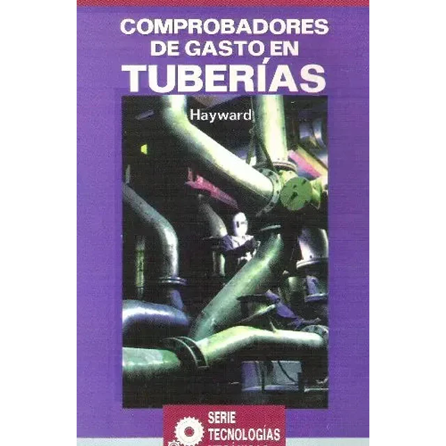 Comprobadores de Gastos en Tuberias