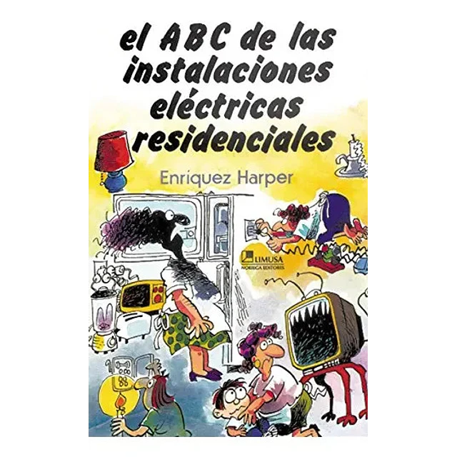 El ABC de las instalaciones eléctricas residenciales