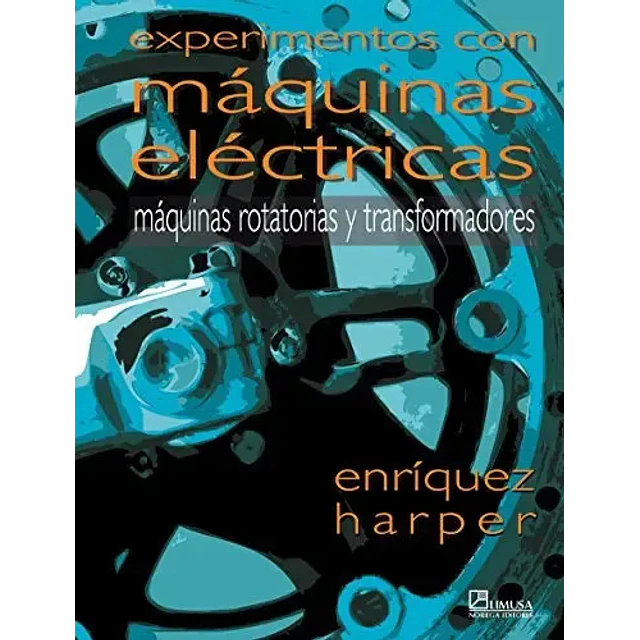 Experimentos con Máquinas Eléctricas