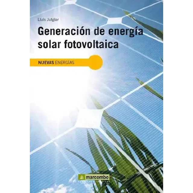 Generación de Energía Solar Fotovoltaica
