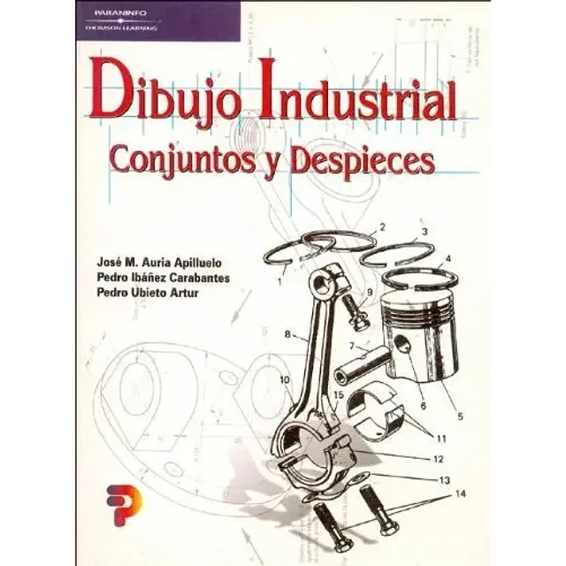 Dibujo Industrial Conjuntos y despieces