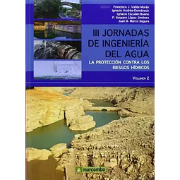 III Jornadas de Ingeniería del Agua 2 Tomos