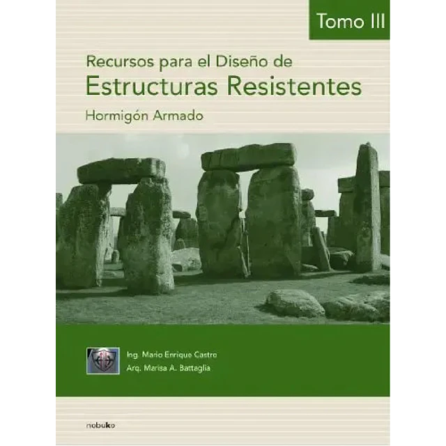 Estructuras Resistentes Tomo III