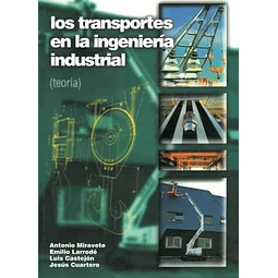 Los transporte en la ingeniería industrial