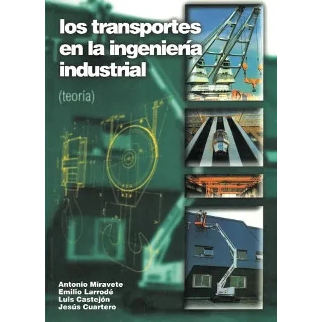 Los transporte en la ingeniería industrial