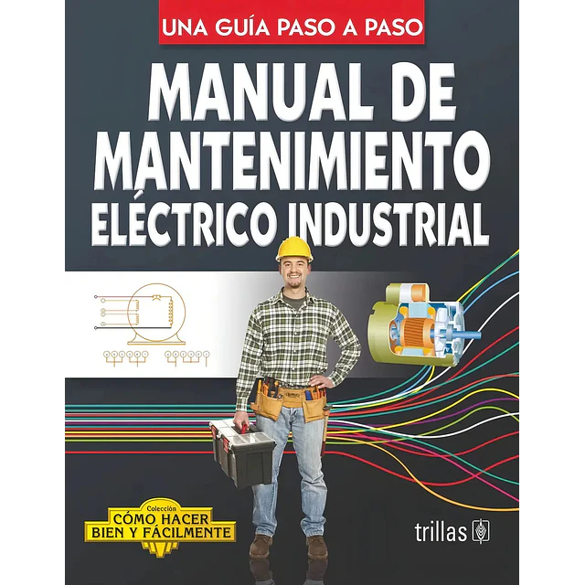 Manual de Mantenimiento Eléctrico Industrial