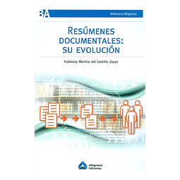 Resumenes documentales : su evolucion