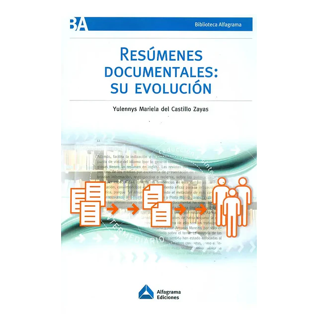 Resumenes documentales : su evolucion