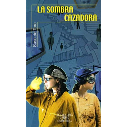 La Sombra Cazadora