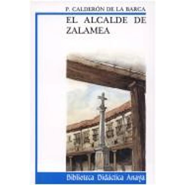 El alcalde de Zalamea