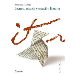 Lectura, escuela y creación literaria