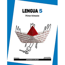 Lengua 5 Primer Segundo Tercer Trimestre Primaria
