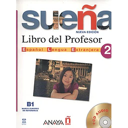 Sueña 2 Libro del Profesor Español Lengua Extranjera