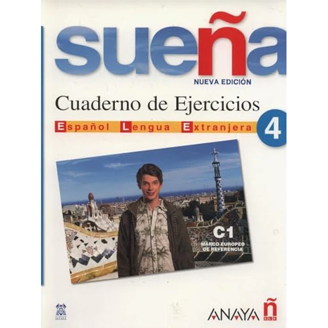 Sueña 4 Cuaderno de Ejercicios Español Lengua Extranjera