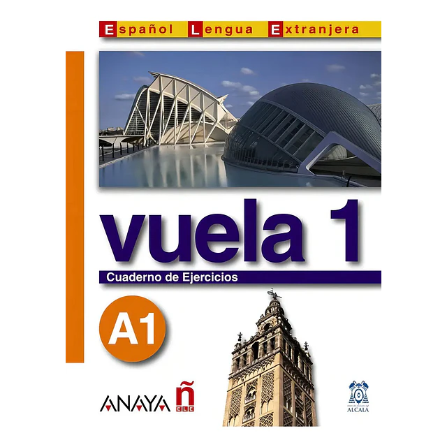 Vuela 1 A1 Cuaderno de Ejercicios