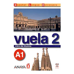 Vuela 2 A1 Libro del Alumno