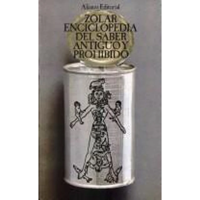 Zolar: enciclopedia del saber antiguo y prohibido