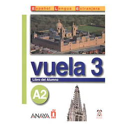 Vuela 3 A2 Libro del Alumno