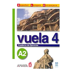 Vuela 4 A2 Cauderno de Ejercicios