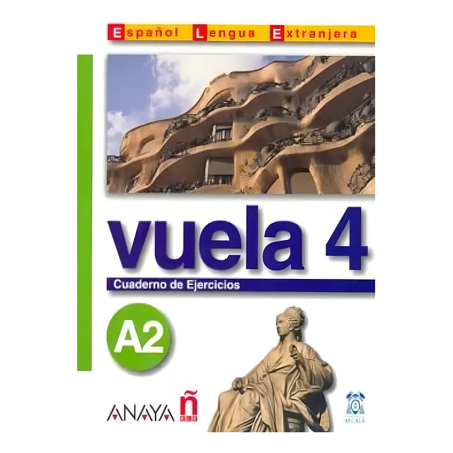 Vuela 4 A2 Cauderno de Ejercicios