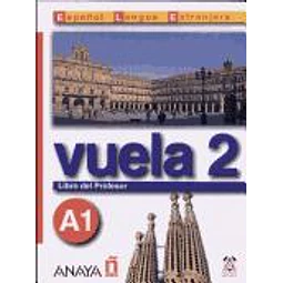 Vuela 2 A1 Libro del Profesor