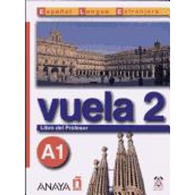 Vuela 2 A1 Libro del Profesor